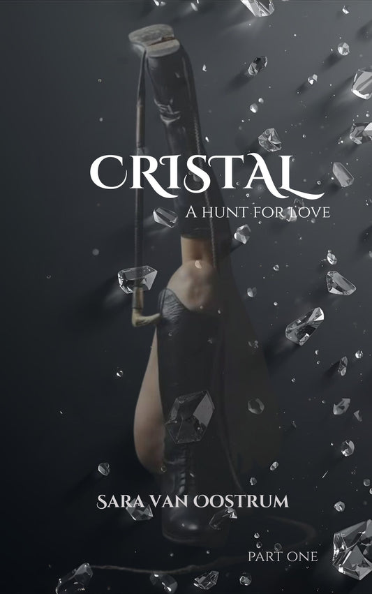 Cristal.  A novel published by Total Impact Equestrian